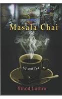 Masala Chai (Spiced Tea)