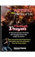 Winning The Battles of Life Through Prayers
