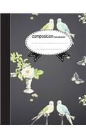 Composition Notebook, 8.5 x 11, 110 pages: Bird lover: (School Notebooks)