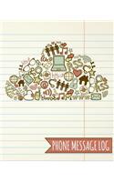 Phone Message Log