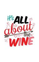 It's All About The Wine: Valentine's Day Notebook Journal