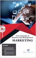 Core Concepts In Business And Management: Marketing (Book With Dvd)