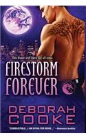 Firestorm Forever: A Dragonfire Novel(14 Dragonfire Novels)