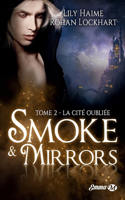 Smoke and Mirrors, T2