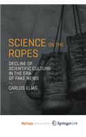 Science on the Ropes