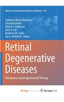 Retinal Degenerative Diseases
