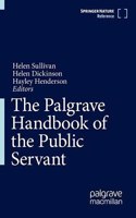 Palgrave Handbook of the Public Servant