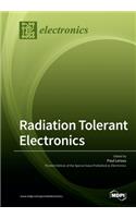 Radiation Tolerant Electronics