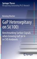 Gap Heteroepitaxy on Si(100)