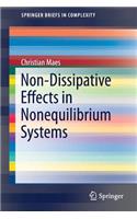 Non-Dissipative Effects in Nonequilibrium Systems: (SpringerBriefs in Complexity)