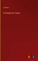 Im Schatten der Titanen