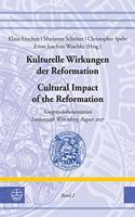 Kulturelle Wirkungen Der Reformation / Cultural Impact of the Reformation