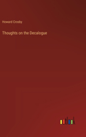 Thoughts on the Decalogue