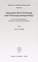 Integration Durch Verfassung Und Verfassungsrechtsprechung?