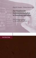 Zur Situation Der Geisteswissenschaften in Forschung Und Lehre