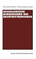 Soziologische Dimensionen Des Rechtsextremismus