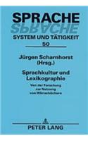 Sprachkultur Und Lexikographie