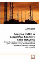 Applying OSTBC In Cooperative Cognitive Radio Networks