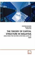 The Theory of Capital Structure in Malaysia