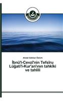İbnü'l-Cevzî'nin Tefsîru Lüğati'l-Kur'an'ının tahkîki ve tahlili