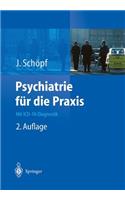Psychiatrie für die Praxis