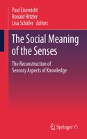 The Social Meaning of the Senses