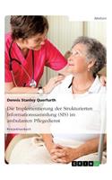 Implementierung der Strukturierten Informationssammlung (SIS) im ambulanten Pflegedienst