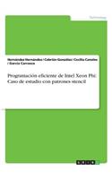 Programación eficiente de Intel Xeon Phi