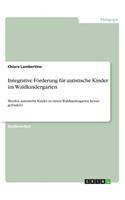 Integrative Förderung für autistische Kinder im Waldkindergarten