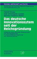 Das Deutsche Innovationssystem Seit Der Reichsgründung
