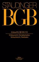 Erbbaurg; 1018-1112: (Erbbaurecht; Dienstbarkeiten; Vorkaufsrecht; Reallasten)