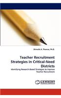 Teacher Recruitment Strategies in Critical-Need Districts