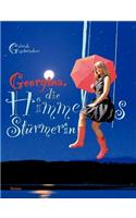 Georgina, die Himmelsstürmerin