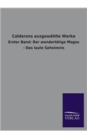 Calderons Ausgewahlte Werke