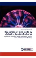 Deposition of zinc oxide by dielectric barrier discharge