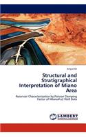 Structural and Stratigraphical Interpretation of Miano Area