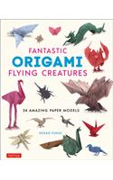 Fantastic Origami Flying Creatures