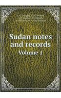 Sudan notes and records Volume 1: (English)