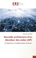 Nouvelle architecture d'un décodeur des codes LDPC