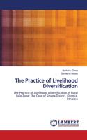 Practice of Livelihood Diversification