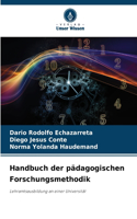 Handbuch der pädagogischen Forschungsmethodik