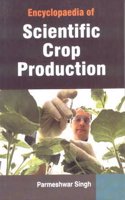 Encyclopaedia Of Scientific Crop Production