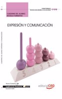 Cuaderno del Alumno. Expresion y Comunicacion. Cualificaciones Profesionales