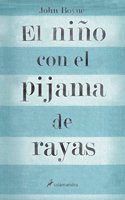 El nino con el pijama de rayas/ The Boy In The Striped Pajamas