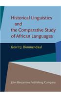 Historical Linguistics and the Comparative Study of African Languages
