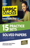 Uppsc General Studies Pre Paper 1 15 Practice Set & Solved Papers (2021-2018)
