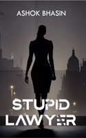 Stupid Lawyer