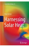 Harnessing Solar Heat