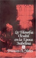 La Filosofia Oculta en la Epoca Isabelina