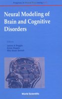 Neural Modeling of Brain and Cognitive Disorders